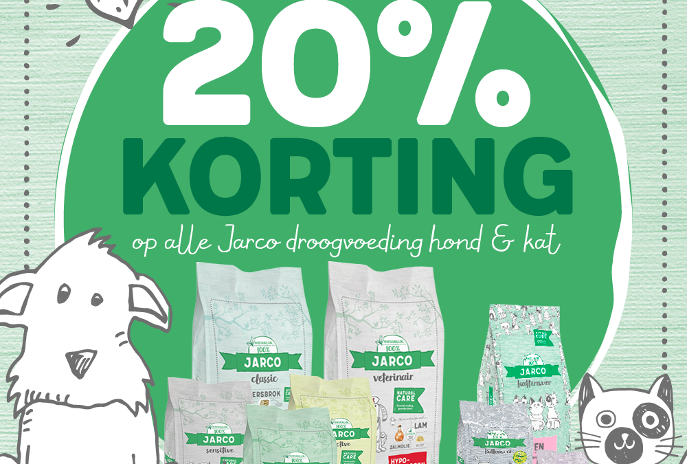 20% KORTING OP ALLE JARCO HOND EN KAT!
